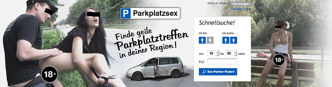 Rastplätze für Parkplatzsex auf der Autobahn